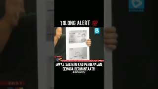 AWAS salinan kad pengenalan!!