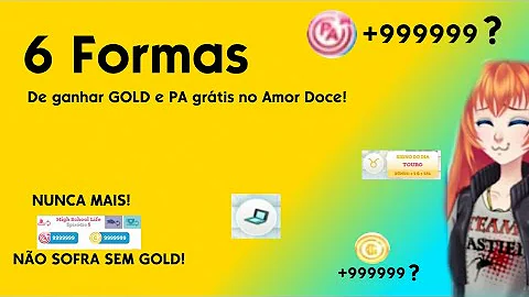 Como ter Gold de graça no amor doce?