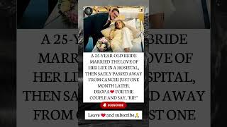 25-Year-Old Bride Married in Hospital Before Passing Away 💔 #Shorts