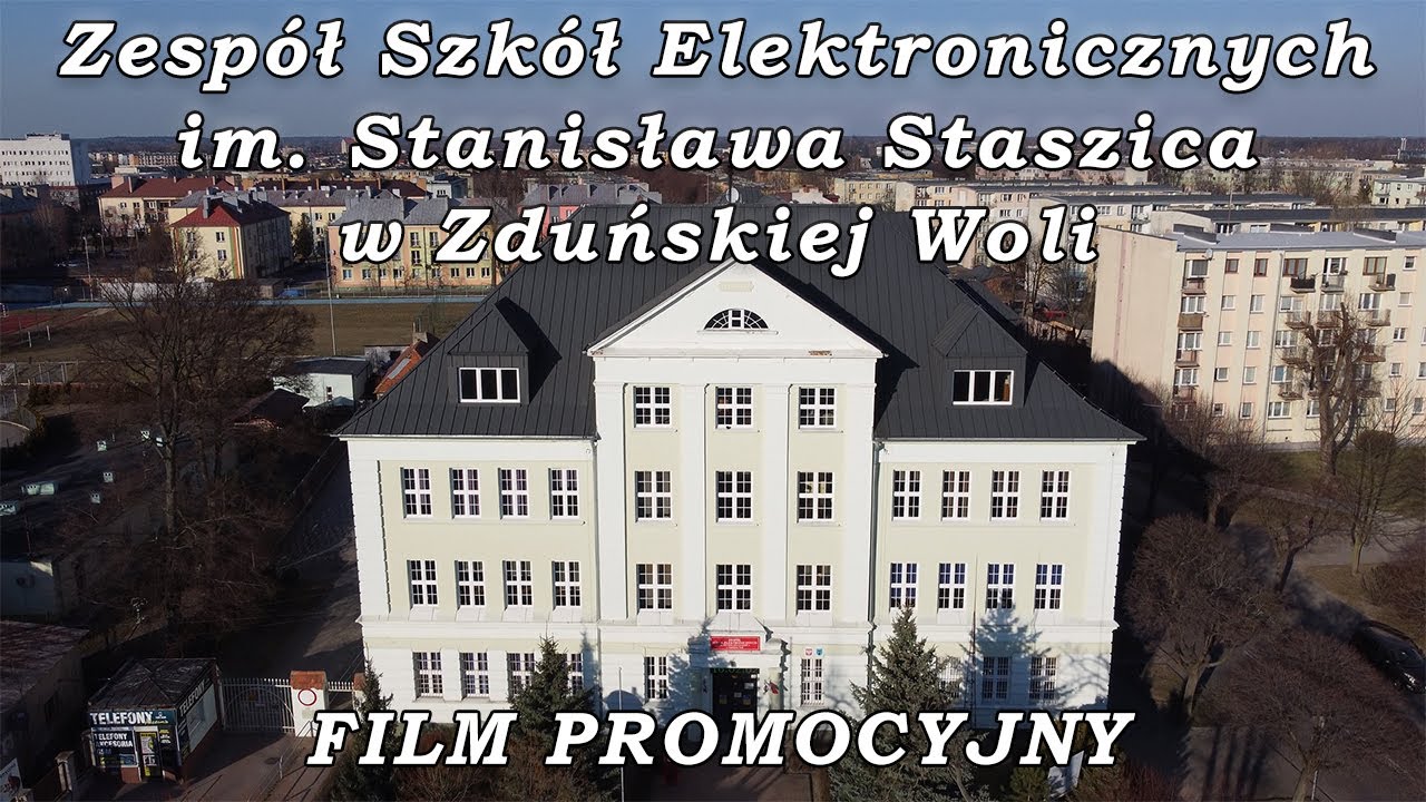 Filmik promocyjny Zespół Szkół Elektronicznych Zduńska Wola