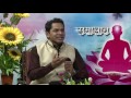 Samadhan  ep  501  rajyoga special  1   bk suraj  bhai ji  brahma kumaris