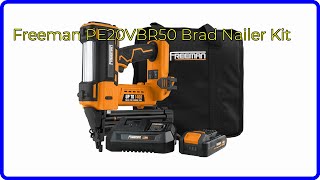 REVIEW (2026): Freeman PE20VBR50 Brad Nailer Kit. ESSENTIAL details.