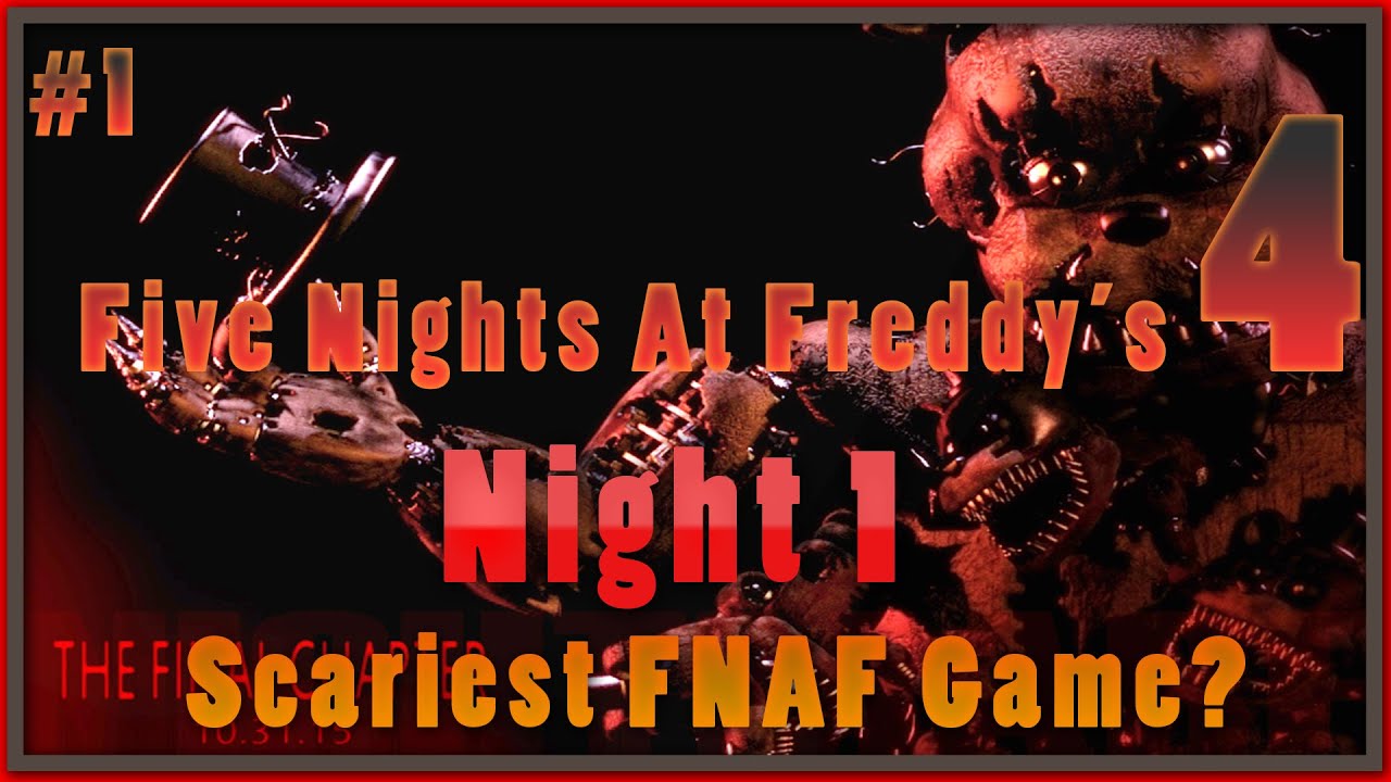 Five Nights at Freddy's 4 - Episode 1 | Scariest FNAF game ever made ...