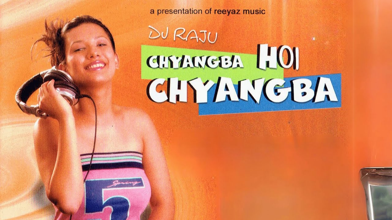 Chyangba Hoi Chyangba   DJ Raju  Kranti Ale  Mausami Gurung  Official Music Video