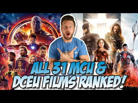 All 31 MCU & DCEU Films Ranked! | 31 on 31