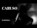 CARUSO | THE BEST ITALIAN SONG OF ALL TIMES