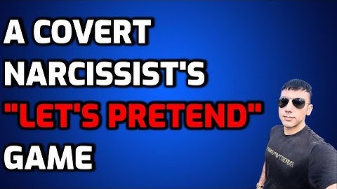 A Covert Narcissist