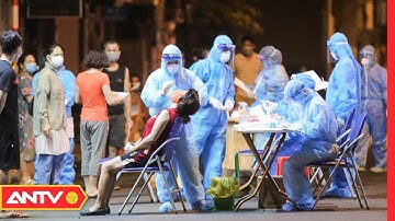 Trưa 4/9, Hà Nội thêm 38 ca mắc Covid-19 đều ở khu cách ly, phong tỏa | Tin tức 24h | ANTV