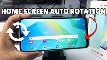 Galaxy A16: How to Enable Home Screen Auto Rotation Samsung