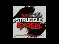 Cracka don  struggle is real  life story pt 1