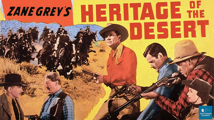 Heritage of the Desert (1939) | Western | Donald Woods, Evelyn Venable, Russell Hayden