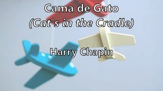 Cat's in the Cradle (tradução/letra) - Harry Chapin