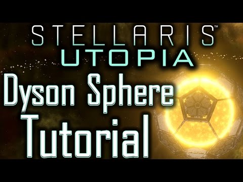 Vidéo: L'extension Stellaris: Utopia De Paradox Vous Permet De Construire Des Sphères Et Des Anneaux De Dyson