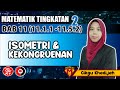 BAB 11 - TRANSFORMASI ISOMETRI (11.5.1-11.5.2 ISOMETRI DAN KEKONGRUENAN) -  Tingkatan 2