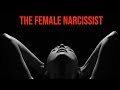 The Female Narcissist