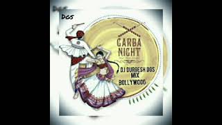 || Bollywood garba song best dandiya navratri || full mahol || Remix || DJ DURGESH DGS ||