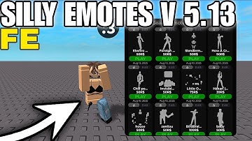 (FE) Silly Emotes V 5.13 (FREE ROBUX) | Pastebin 100%