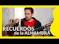 RECUER2 de la ALHAMBRA 💃 (CLASE 2)Tutorial+partitura+tab 🙌🏻🙌🏻