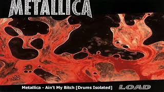 Metallica - Ain't My Bitch (Drums Isolated)
