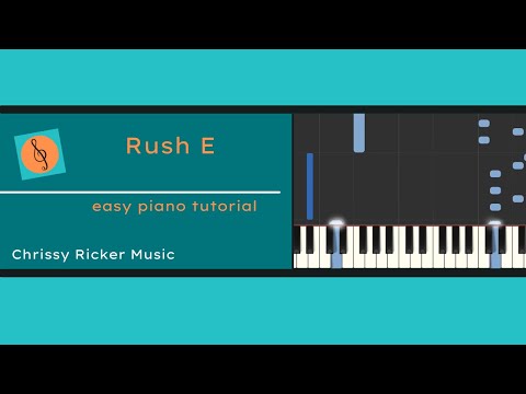 Rush E (easy piano) - Andrew Wrangell - Arr. Chrissy Ricker