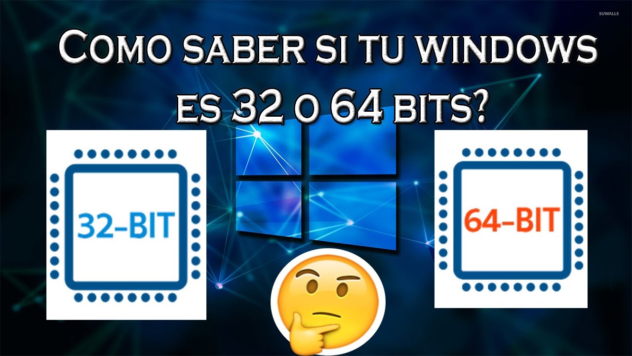 Como saber si tu windows es 32 o 64 Bits ? - YouTube