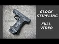 Glock Stippling FULL Video