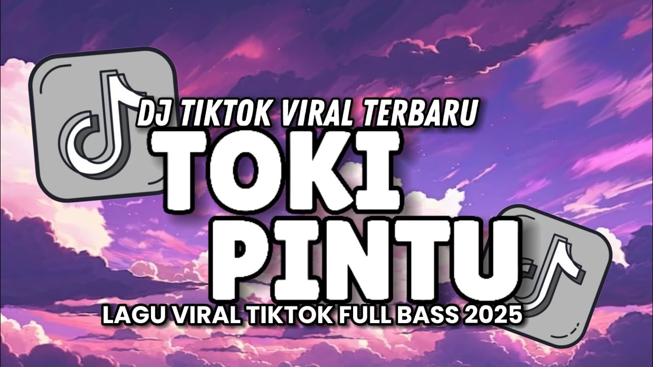 DJ TOKI PINTU ( ANGGA DERMAWAN ) VIRAL TIKTOK TERBARU 2025