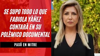 Se supo lo que Fabiola Yáñez contará en su documental y los detalles comprometen a Alberto Fernández