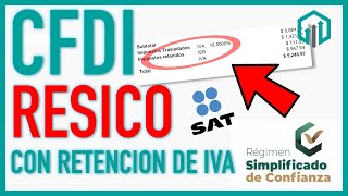 RESICO CFDI con Retención de IVA e ISR | Factura Actividad Profesional o Arrendamiento