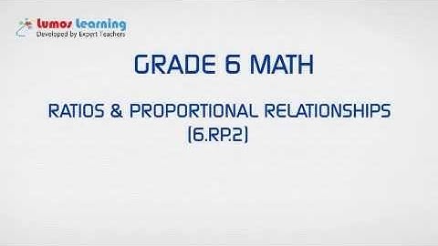 6.RP.2- Unit Rates (Grade 6 Math) | www.lumoslearning.com