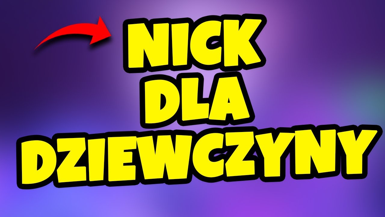 Fajne Nicki Dla Dziewczyn Na Messenger Nick Dla Dziewczyny Na Mess - Margaret Wiegel™. Jun 2023