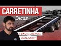 Carretinha REBOQUE - Dicas de segurança e qual escolher? 1 ou 2 eixos?