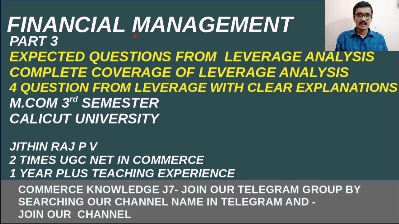 Mcom Financial management Part 3 Calicut University Leverage Analysis. Questions and answers