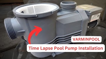 Pool Pump Installation | Satisfying Time Lapse of Varminpool Pump | 4000 RPM Variable Speed