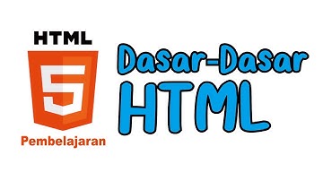 Belajar HTML [1] - Dasar-Dasar HTML