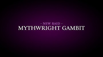 Raid Trailler : GuildWars2 Wing 6 Mythwright Gambit