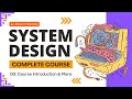 System Design Mastery Series: 30-Day Free Course with 9 Projects, Quizzes & Certificates | Ep. 00