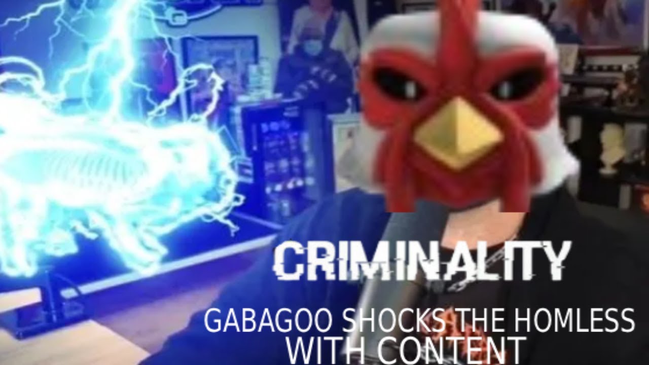 GABAGOO SHOCKS THE HOMLESS WITH CRIMNALITY CONTENT!