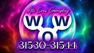 WORDS OF WONDERS CROSSWORD PUZZLE Level 31530-31544