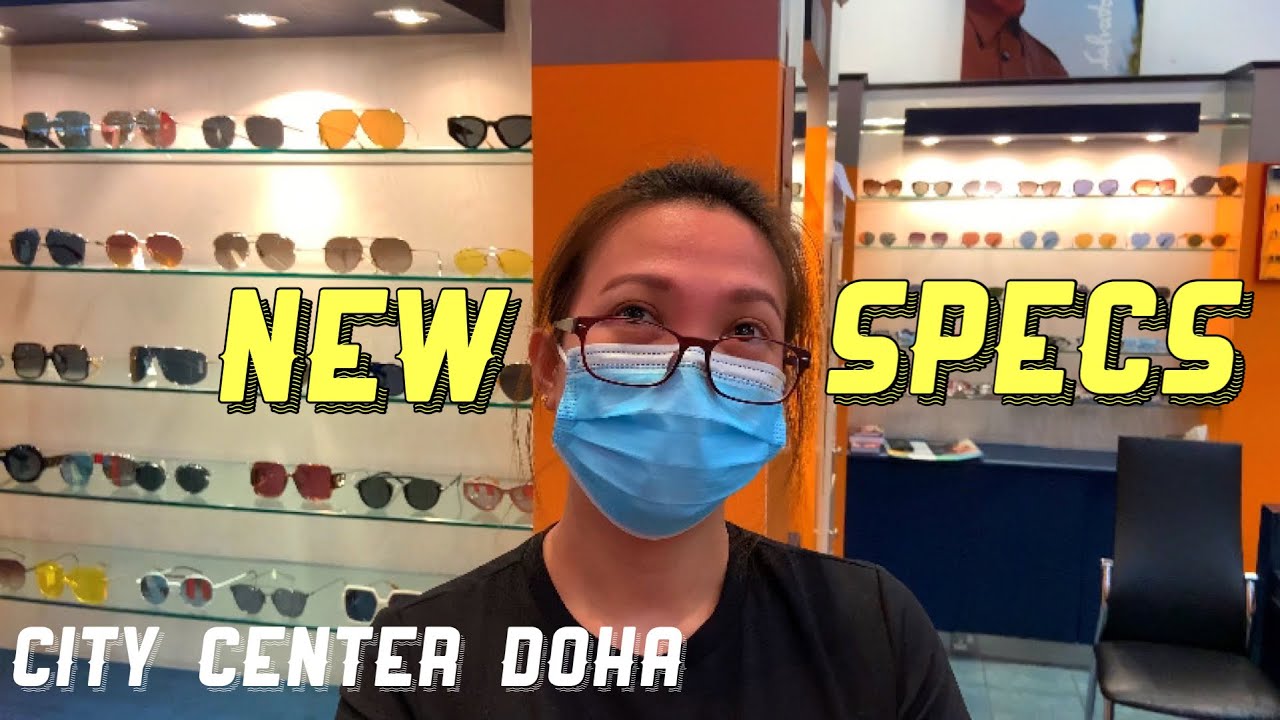 Where to Buy Eyeglass?🤓 City Center Doha Qatar Optics OFW Vlog2 YouTube