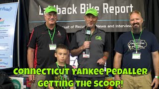 Connecticut Yankee Pedaller-Interview in the LBR Booth