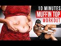 MUFFIN TOP BE GONE ! | 10 MIN LOWER AB WORKOUT - No Equipment