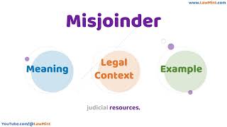 Misjoinder Meaning Legal Context Example Legal Terms Simplified LawMint