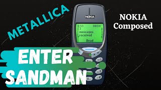 Metallica - Enter Sandman || NOKIA 3310 Composer || Nokia Classic Ringtones with lyrics