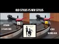 3 year old stylus vs brand new stylus sound comparison