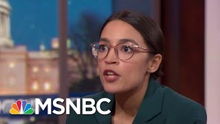 Rep. Ocasio-Cortez On The Democratic Party, Green New Deal, 2020 Candidates | MTP Daily | MSNBC