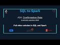 SQLtoSpark #14: Confirmation Rate (SQL &amp; Spark Solution) | Leetcode SQL50 Study Challenge