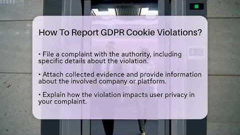 How To Report GDPR Cookie Violations? - Everyday-Networking
