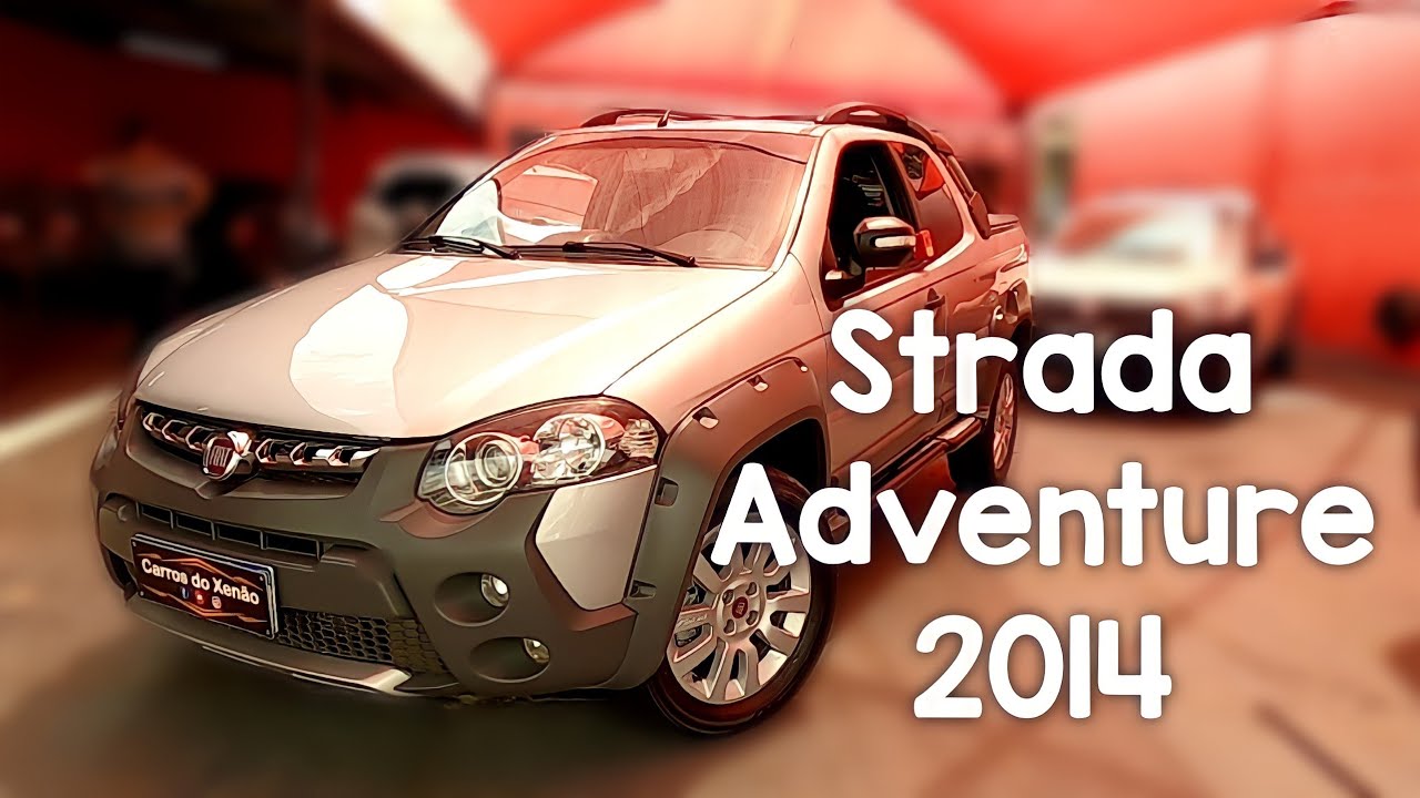 Avaliação Fiat Strada CD Adventure 2014, um burro de carga. Opinião sincera, ficha técnica, consumo.