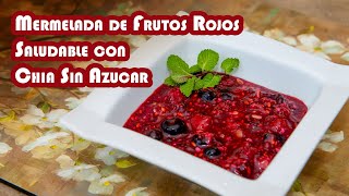 Healthy Red Berry Jam Without Sugar, with Chia and Easy to Make by En Casa Contigo 3,850 views 1 month ago 2 minutes, 15 seconds